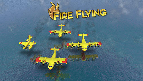 Скачать Fire flying: Android Самолеты игра на телефон и планшет.