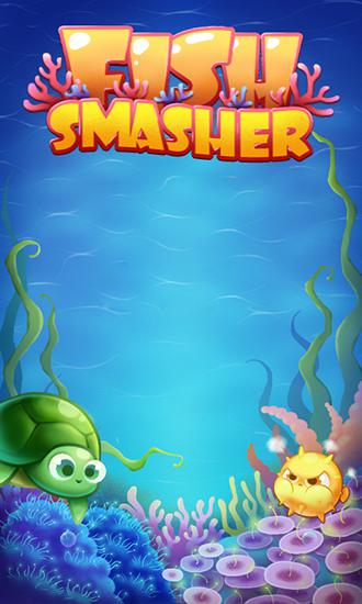 Скачать Fish smasher на Андроид 2.1 бесплатно.