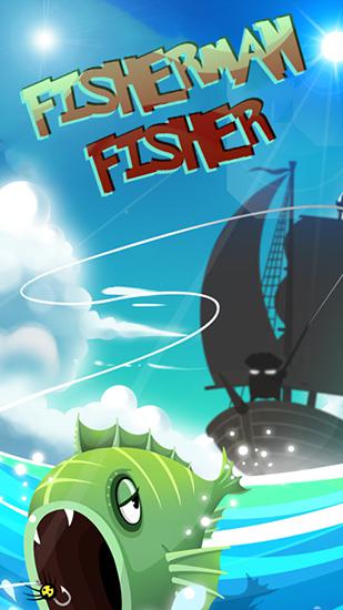 Скачать Fisherman Fisher: Android Кликеры игра на телефон и планшет.