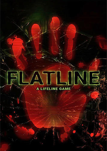 Скачать Flatline: A lifeline game: Android Взломанные игра на телефон и планшет.