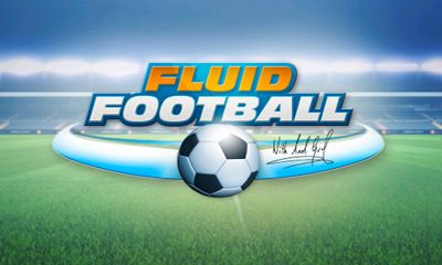 Скачать Fluid Football: Android Спортивные игра на телефон и планшет.