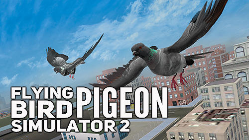 Скачать Flying bird pigeon simulator 2: Android Животные игра на телефон и планшет.