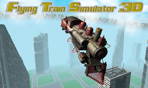 Скачать Flying train simulator 3D: Android Поезда игра на телефон и планшет.