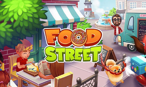 Скачать Food street на Андроид 4.0.3 бесплатно.