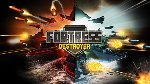 Скачать Fortress: Destroyer на Андроид 4.0.3 бесплатно.