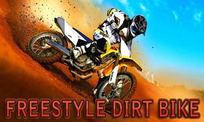 Скачать Freestyle Dirt bike: Android Спортивные игра на телефон и планшет.