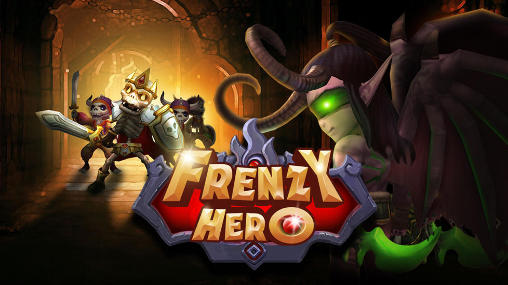 Скачать Frenzy hero: Android Ролевые (RPG) игра на телефон и планшет.