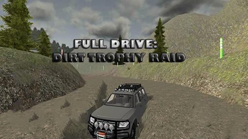 Скачать Full drive 4x4: Dirt trophy raid: Android Гонки по бездорожью игра на телефон и планшет.