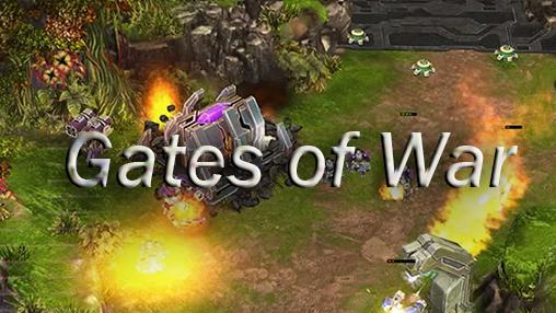 Скачать Gates of war: Android Онлайн стратегии игра на телефон и планшет.