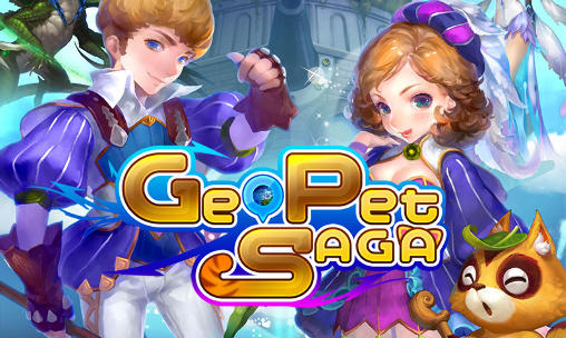 Скачать Geo pet saga: Android Online игра на телефон и планшет.