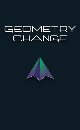 Скачать Geometry change: Android Тайм киллеры игра на телефон и планшет.