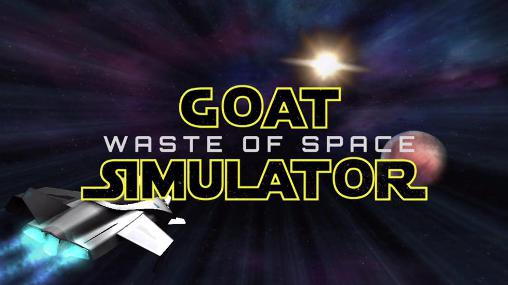 Скачать Goat simulator: Waste of space: Android Космос игра на телефон и планшет.