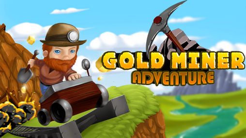 Скачать Gold miner: Adventure: Android игра на телефон и планшет.