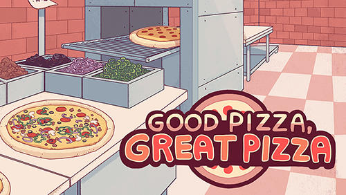 Скачать Good pizza, great pizza: Android Менеджер игра на телефон и планшет.