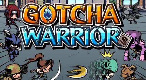 Скачать Gotcha warriors: Android игра на телефон и планшет.