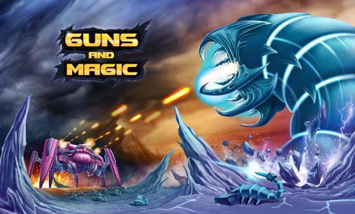 Скачать Guns and magic: Android Защита башен игра на телефон и планшет.