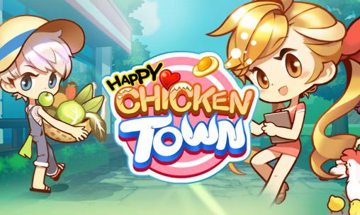Скачать Happy chicken town: Android Online игра на телефон и планшет.