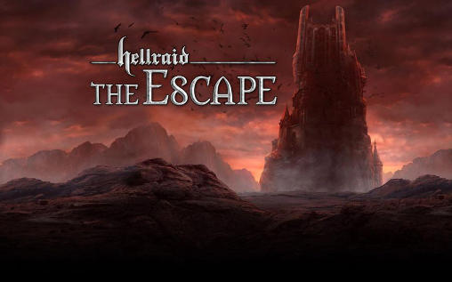 Hellraid: The escape