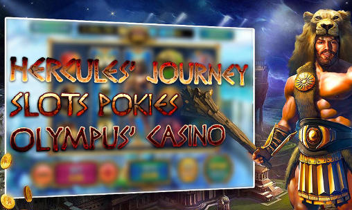 Скачать Hercules' journey slots pokies: Olympus' casino на Андроид 4.3 бесплатно.