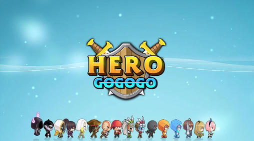 Hero gogogo