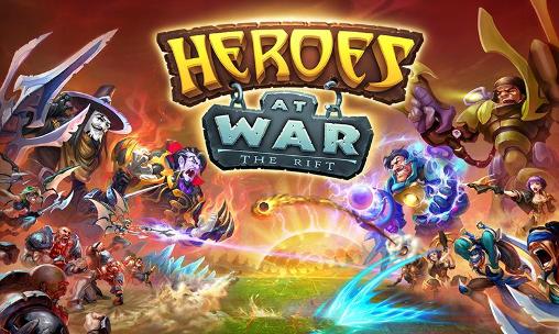 Скачать Heroes at war: The rift: Android Online игра на телефон и планшет.