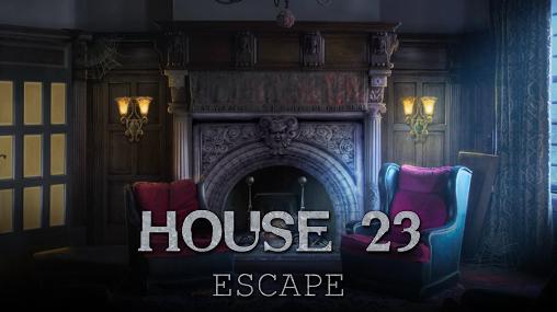 House 23: Escape