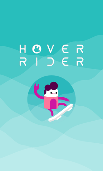 Скачать Hover rider на Андроид 4.3 бесплатно.
