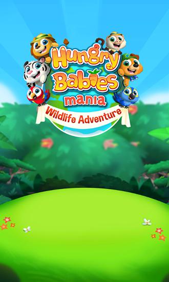 Скачать Hungry babies mania: Wildlife adventure на Андроид 4.0.3 бесплатно.