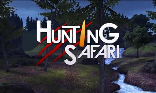 Скачать Hunting safari 3D: Android Охота игра на телефон и планшет.