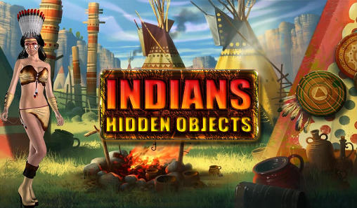 Скачать Indians: Hidden objects: Android Квесты игра на телефон и планшет.