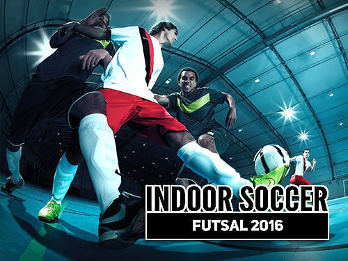 Скачать Indoor soccer futsal 2016: Android Футбол игра на телефон и планшет.