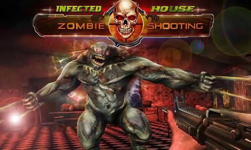 Скачать Infected house: Zombie shooter: Android Зомби шутер игра на телефон и планшет.