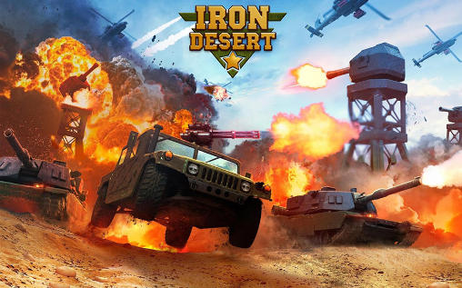 Скачать Iron desert: Android Online игра на телефон и планшет.