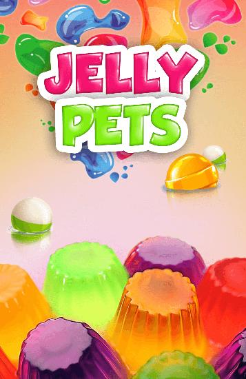 Jelly pets
