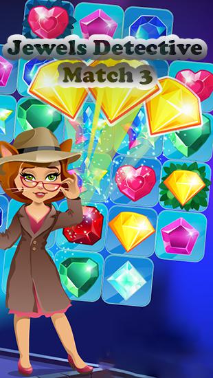 Скачать Jewels detective: Match 3: Android Три в ряд игра на телефон и планшет.
