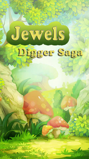 Скачать Jewels: Digger saga: Android игра на телефон и планшет.