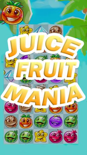 Скачать Juice fruit mania на Андроид 4.0.4 бесплатно.