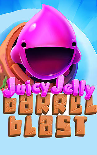 Скачать Juicy jelly barrel blast: Android Игры на реакцию игра на телефон и планшет.