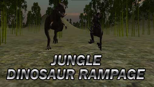 Скачать Jungle dinosaur rampage: Android игра на телефон и планшет.