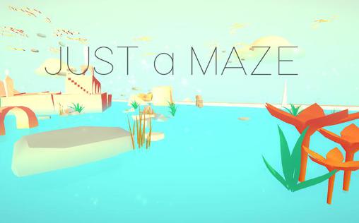 Скачать Just a maze: Android Прыгалки игра на телефон и планшет.