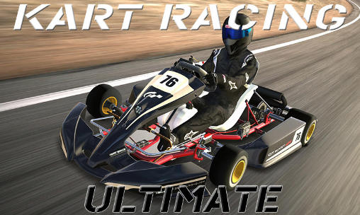 Скачать Kart racing ultimate: Android игра на телефон и планшет.