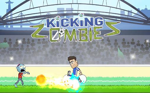 Скачать Kicking zombies: Android Зомби игра на телефон и планшет.