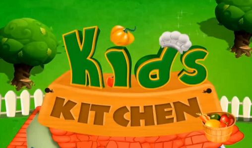Скачать Kids kitchen: Cooking game: Android игра на телефон и планшет.