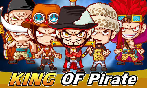 Скачать King of pirate: Android Ролевые (RPG) игра на телефон и планшет.