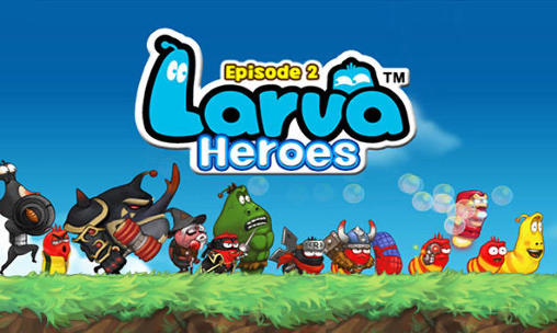Скачать Larva heroes: Episode2: Android Ролевые (RPG) игра на телефон и планшет.