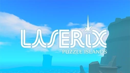 Скачать Laserix: Puzzle islands: Android Головоломки игра на телефон и планшет.