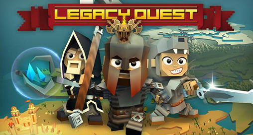Скачать Legacy quest на Андроид 4.0.3 бесплатно.
