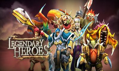 Скачать Legendary Heroes: Android Бродилки (Action) игра на телефон и планшет.