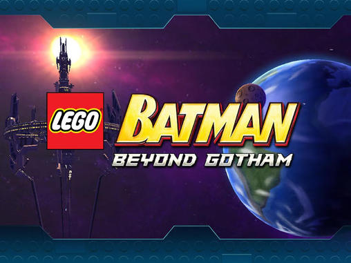 LEGO Batman: Beyond Gotham