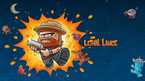 Скачать Lethal Lance на Андроид 4.0 бесплатно.